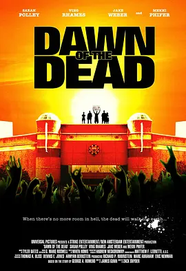活死人黎明2004[电影解说]海报