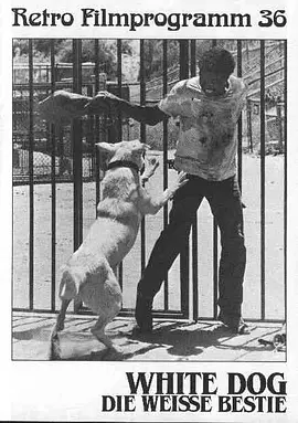 白狗1982[电影解说]海报